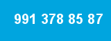991 378 85 87